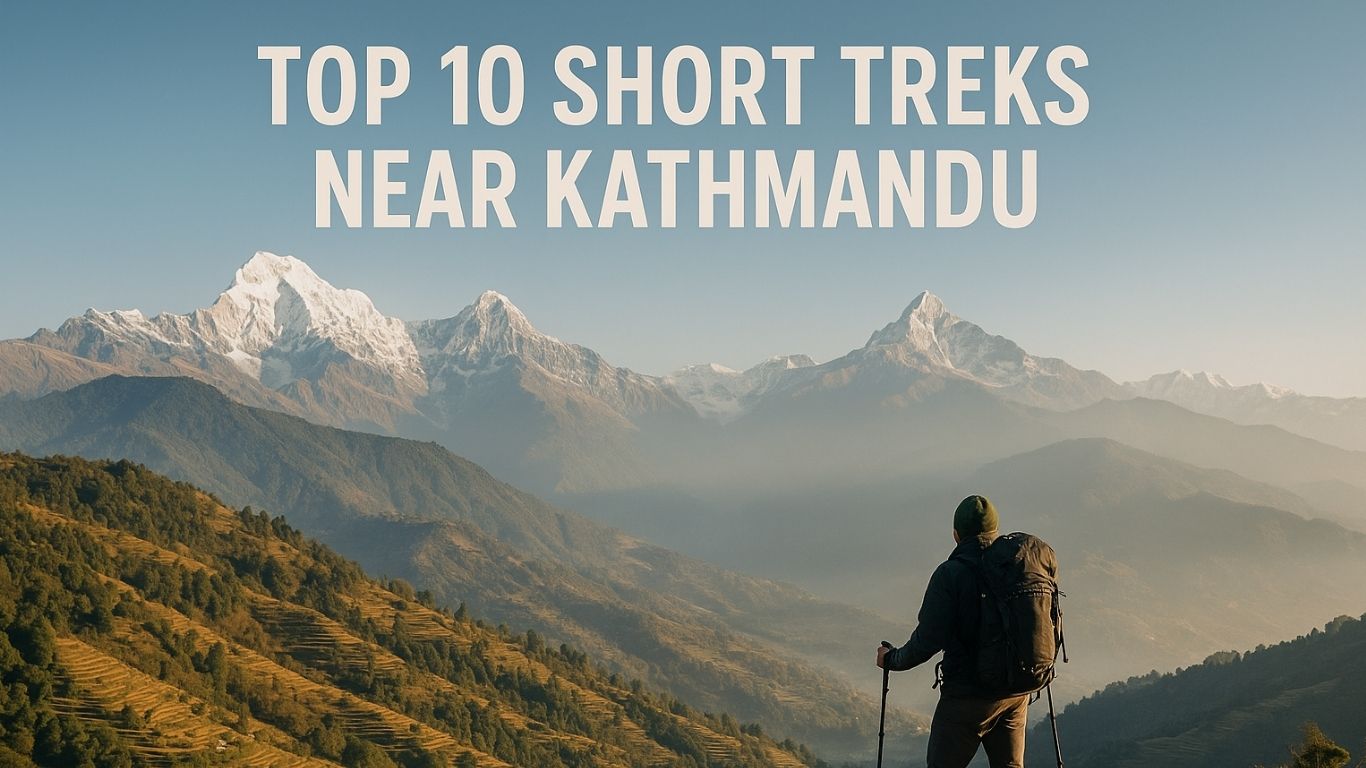 Top 10 Short Treks Near Kathmandu